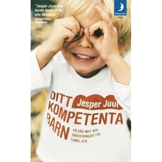 Bonnier Carlsen - Bok Ditt Kompetenta Barn
