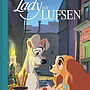 Kärnan, Disney Klassiker - Lady & Lufsen