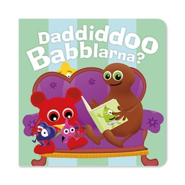 Babblarna, Daddiddoo Babblarna, Pratbok