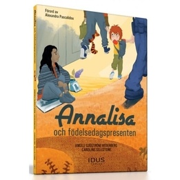 Idus - Bok - Annalisa Och Födelsedagspresenten