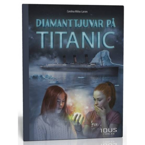 Idus - Bok Diamanttjuvar På Titanic